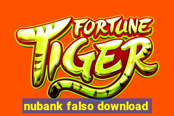 nubank falso download